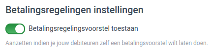administratie_instellingen_factuurtraject_betalingsregelingsvoorstel_toestaan